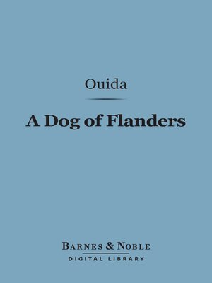 cover image of A Dog of Flanders (Barnes & Noble Digital Library)